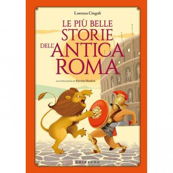 Le più belle storie dell'antica Roma