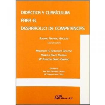 Didactica y curr¡culum para el desarrollo de competencias (Tapa blanda).