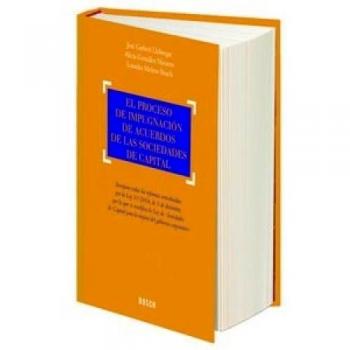 Proceso de impugnación de acuerdos de las Sociedades de Capital