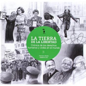 LA TIERRA DE LA LIBERTAD