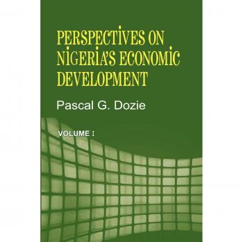 Perspectives on Nigeria's Economic Development Volume I
