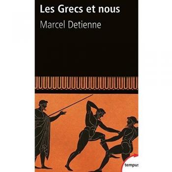 Les Grecs et nous
