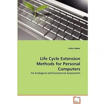 Life Cycle Extension Methods for Personal Computers