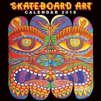 Skateboard Art Wall Calendar 2018
