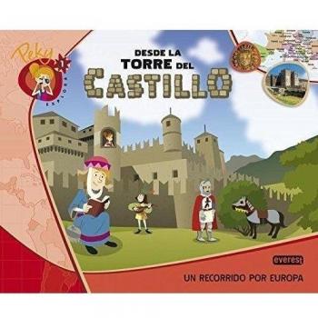 1. Peky explora: Desde la torre del castillo. Un recorrido por Europa