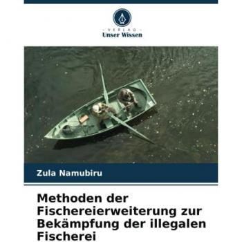 Namubiru, Zula: Methoden der Fischereierweiterung zur Bekämpfung der illegalen Fischerei