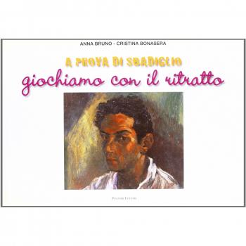 A prova di sbadiglio. Giochiamo con il ritratto. Ediz. illustrata