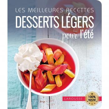 Desserts légers pour l'été