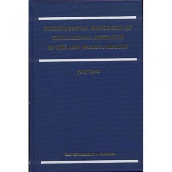 The International Handbook of Educational Research in the Asia-Pacific Region