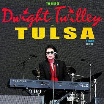 Dwight Twilley – Édition Récolte Tulsa (1999‑2016) Vol. 1