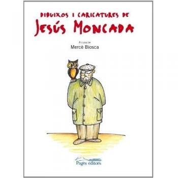 Dibuixos i caricatures de jesus moncada