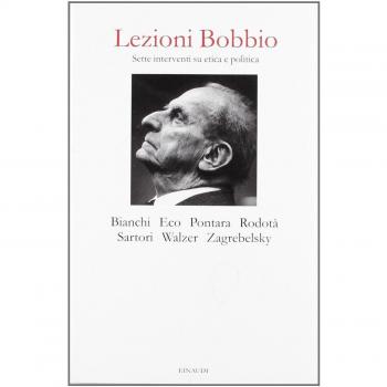 Lezioni Bobbio. Sette interventi su etica e politica