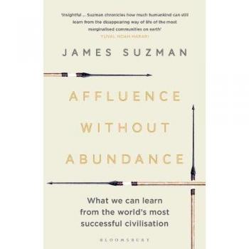 Affluence Without Abundance