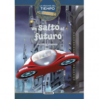 Un salto al futuro (Tapa dura).