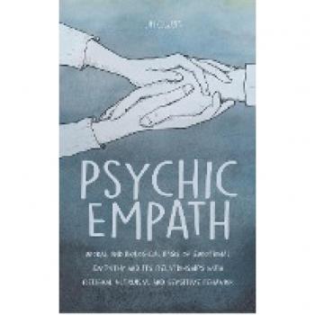 Psychic Empath Moral and Biological Basis of Emotional Empathy and Its Relationships with Religion Altruism and Sensitive Behavior