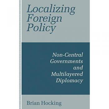 Localizing Foreign Policy