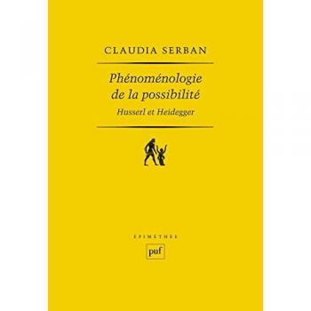 Phénoménologie de la possibilité : Husserl et Heidegger