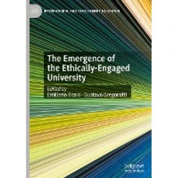 The Emergence of the Ethically-Engaged University (International and Development Education)