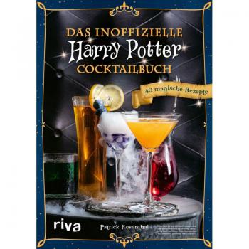 Das inoffizielle Harry-Potter-Cocktailbuch
