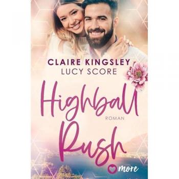 Kingsley, Claire: Highball Rush