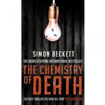 Simon Beckett The Chemistry Of Death