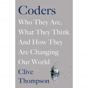 Coders by Clive Thompson