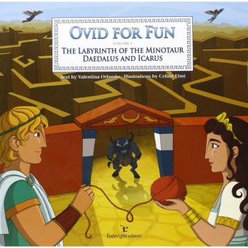 Ovid for fun. The labyrinth of the minotaur. Deadalus and Ivarus