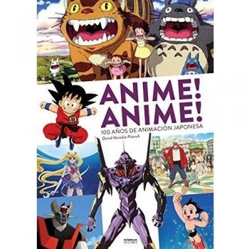 Anime Anime: 100 Años Animación Japonesa