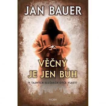 VÄÄnÃ½ je jen BÅ¯h