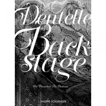 Dentelle backstage. Du plancher au podium