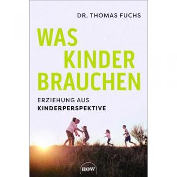 Was Kinder brauchen