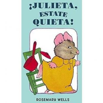 ¡Julieta estate quieta!