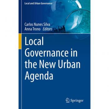 Local Governance in the New Urban Agenda (Local and Urban Governance)
