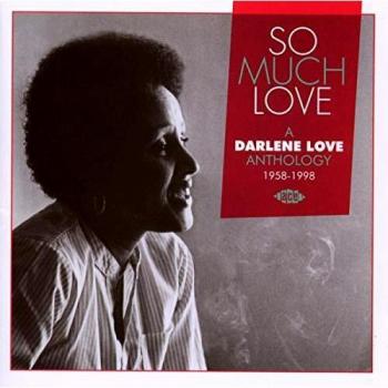 So Much Love: Darlene Love Anthology 1958-1998