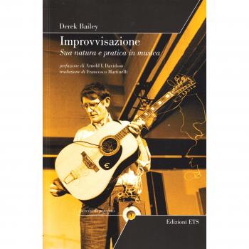 Improvvisazione. Sua natura e pratica in musica
