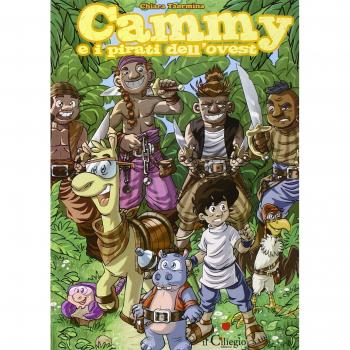 Cammy e i pirati dell'Ovest