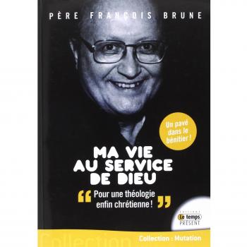 Ma vie au service de Dieu