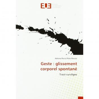 Geste : glissement corporel spontané: Tracé curviligne