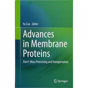 Advances in Membrane Proteins