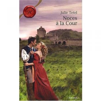 Noces à la Cour