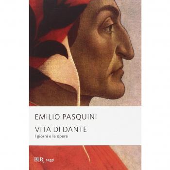 Vita di Dante. I giorni e le opere