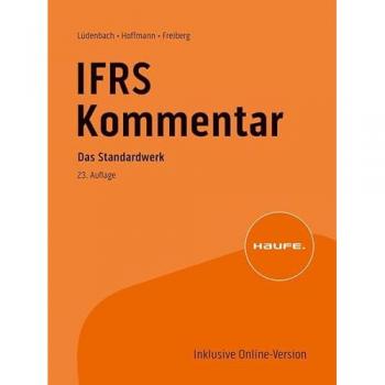 Haufe IFRS-Kommentar 23. Auflage: Das Standardwerk bereits in der 23. Auflage (Haufe Fachbuch)