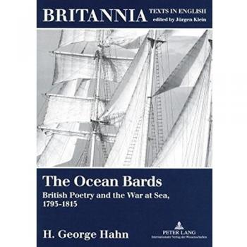 The Ocean Bards: British Poetry and the War at Sea, 1793-1815