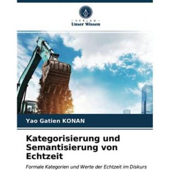 Konan, Yao Gatien: Kategorisierung und Semantisierung von Echtzeit