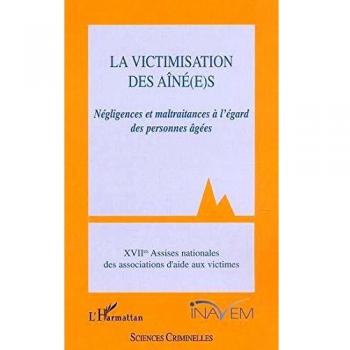 La victimisation des aîné