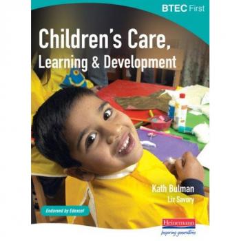 BTEC First Children's Care, Learning and Development student book