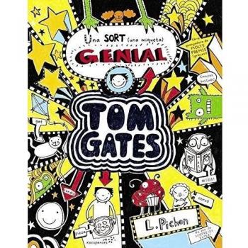 Tom Gates. Una sort (una miqueta) gemial