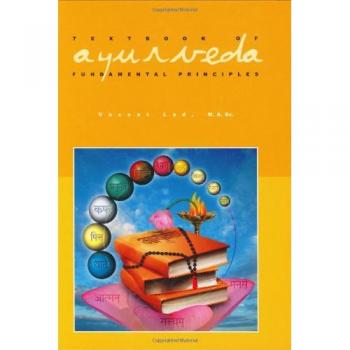 Textbook of Ayurveda by Lad Dr Vasant BAMS MSc 9781883725075 NEW Book