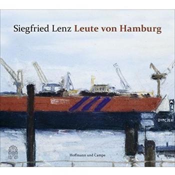 Leute von Hamburg: Mit Bildern von Klaus Fußmann und einem Vorwort von Helmut Schmidt