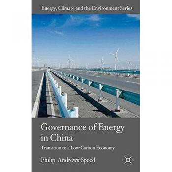 The Governance of Energy in China